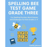 Spelling Bee Test Game Grade Three: Spelling Bee Test Game Grade Three; Spelling Bee Test; Spelling Bee Game Grade Three; Spelling Bee Puzzles;spellin