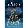 He Falls First