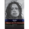 Thriller the dark side of the Netherlands