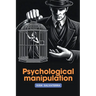 Psychological Manipulation