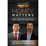 Money Matters: World's Leading Entrepreneurs Reveal Their Top Tips to Success (Vol.1 - Edition 10)