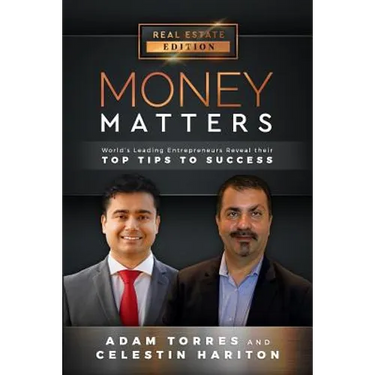 Money Matters: World's Leading Entrepreneurs Reveal Their Top Tips to Success (Vol.1 - Edition 10)