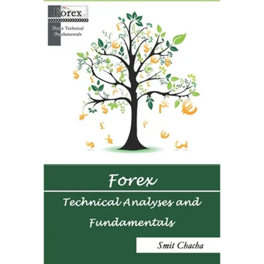 Forex Technical Analyses and Fundamentals: Pocket Guide in How to Do and Make Profit with Forex