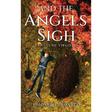 And The Angels Sigh: A Novel of Virginias