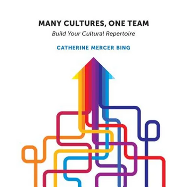Many Cultures, One Team: Build Your Cultural Repertoire