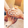 The Common Good: An Introduction to Personalism