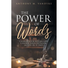 The Power of Words: Change Your Vocabulary in 31 Days