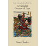 A Samurai Comes of Age: Death Among Brothers, Book One