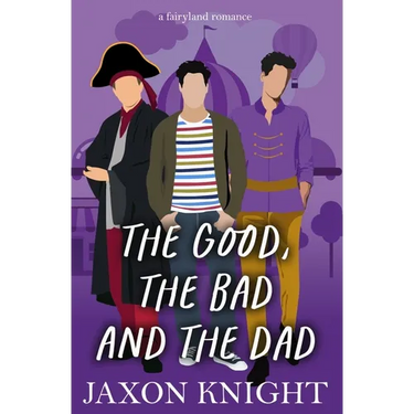 The Good, the Bad and the Dad
