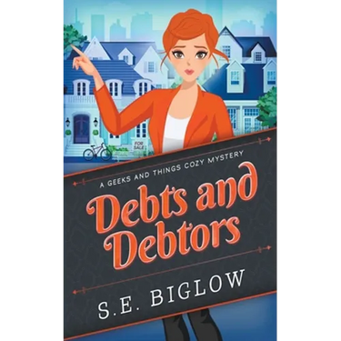 Debts and Debtors (A Woman Sleuth Mystery)