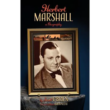 Herbert Marshall: A Biography (hardback)