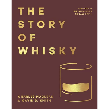 The Story of Whisky