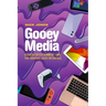 Gooey Media: Screen Entertainment and the Graphic User Interface
