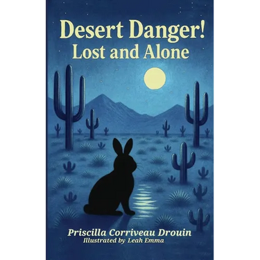 Desert Danger!: Lost and Alone