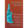 Personal Religion in Egypt Before Christianity