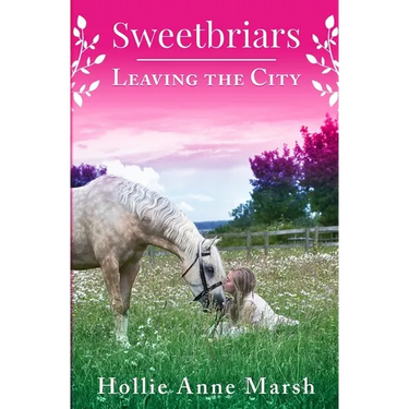 Sweetbriars Leaving The City: Leaving The City