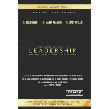 Leadership: Changing the world from a dental chair