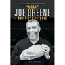 Mean Joe Greene: Built By Football