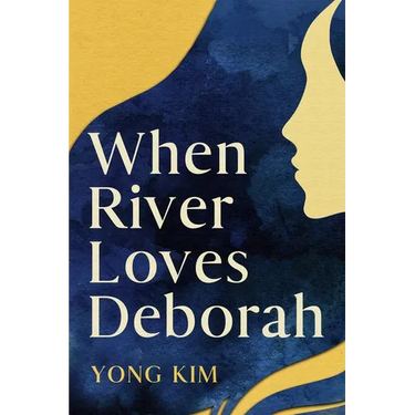 When River Loves Deborah
