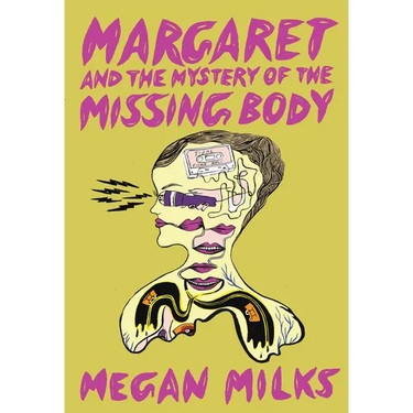 Margaret and the Mystery of the Missing Body