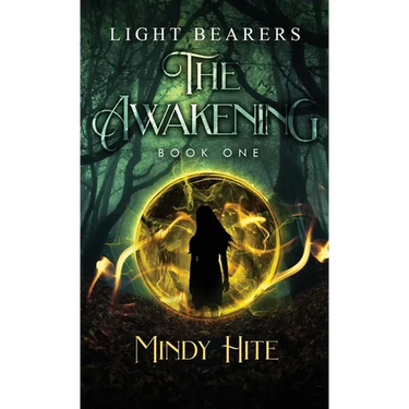 The Awakening (Light Bearers Book 1)