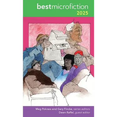 Best Microfiction 2025
