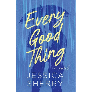 Every Good Thing