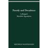 Parody and Decadence: Laforgue's Moralités Légendaires