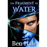 The Fragment of Water