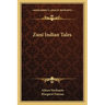 Zuni Indian Tales