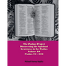 The Psalms Project Volume Ten - Discovering the Spiritual World through the Psalms - Psalm 91-100