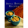 Small Batch Recipes: Sweet & Savory Options to Serve 1-2 People