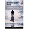 Beyond the edge of sorrow