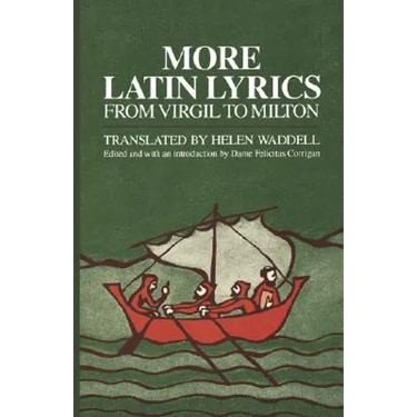 More Latin Lyrics, from Virgil to Milton