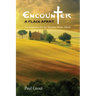 Encounter a Place Apart: A Companion for the Warrior Mystic Monk