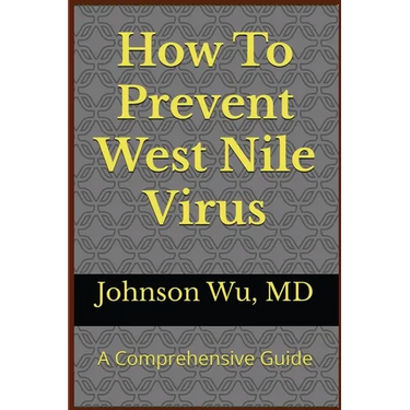 How To Prevent West Nile Virus
