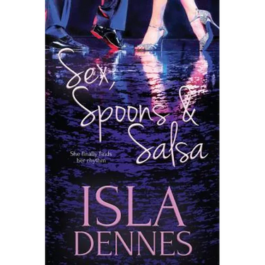 Sex, Spoons & Salsa