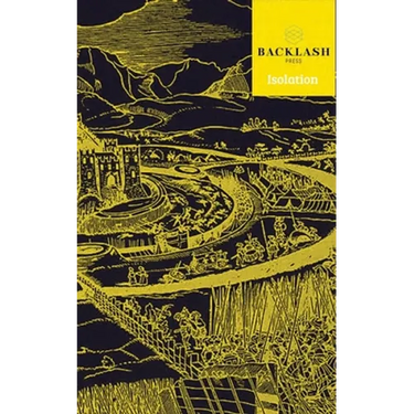 Backlash Journal: Isolation