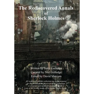 The Rediscovered Annals of Sherlock Holmes