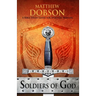 Soldiers of God: A Bible Study Guide for Spiritual Warfare