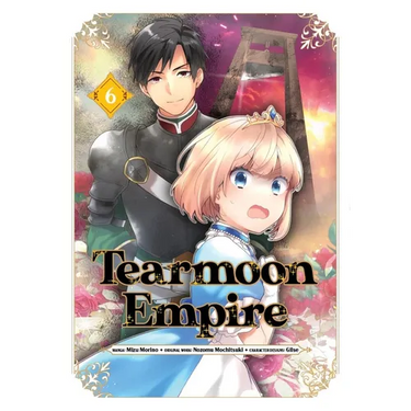 Tearmoon Empire (Manga): Volume 6