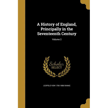 A History of England, Principally in the Seventeenth Century; Volume 2