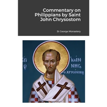 Commentary on Philippians by Saint John Chrysostom