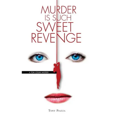 Murder is Such Sweet Revenge