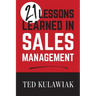 21 Lessons Learned in Sales Management