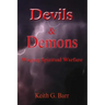 Devils & Demons: Waging Spiritual Warfare