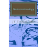 Gastroenterology: Fast Focus Study Guide