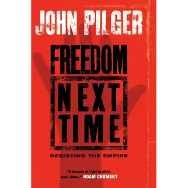 Freedom Next Time: Resisting the Empire