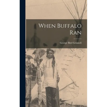 When Buffalo Ran