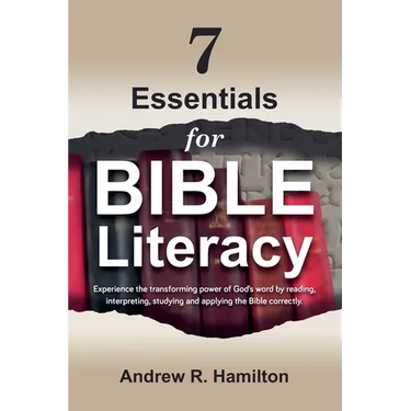 7 Essentials for Bible Literacy